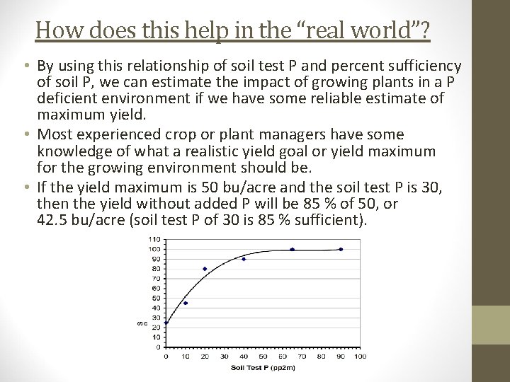 How does this help in the “real world”? • By using this relationship of