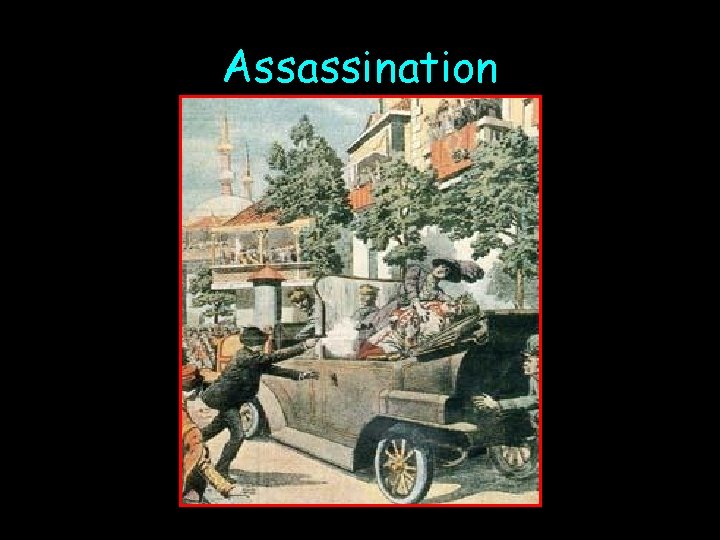 Assassination 