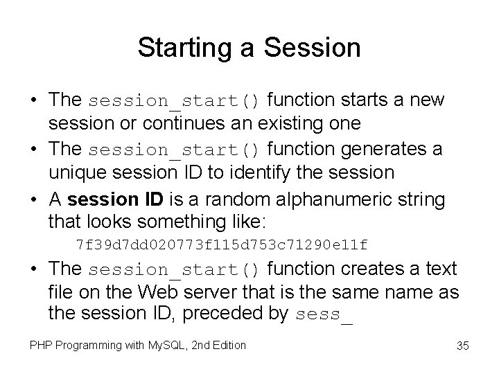 Starting a Session • The session_start() function starts a new session or continues an Starting a Session • The session_start() function starts a new session or continues an