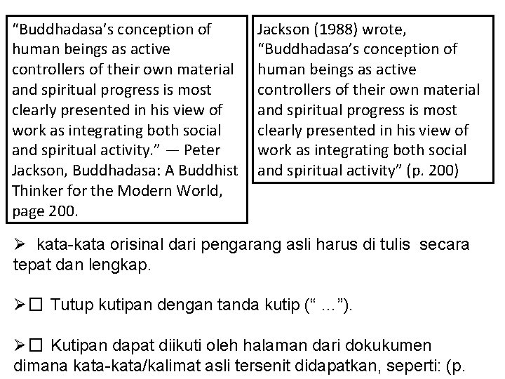 “Buddhadasa’s conception of human beings as active controllers of their own material and spiritual