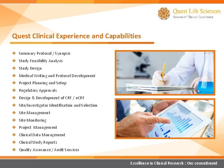 Quest Clinical Experience and Capabilities v Summary Protocol / Synopsis v Study Feasibility Analysis