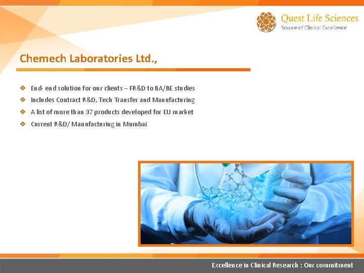 Chemech Laboratories Ltd. , v End- end solution for our clients – FR&D to