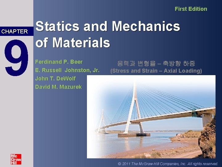 First Edition CHAPTER 9 Statics and Mechanics of Materials Ferdinand P. Beer E. Russell