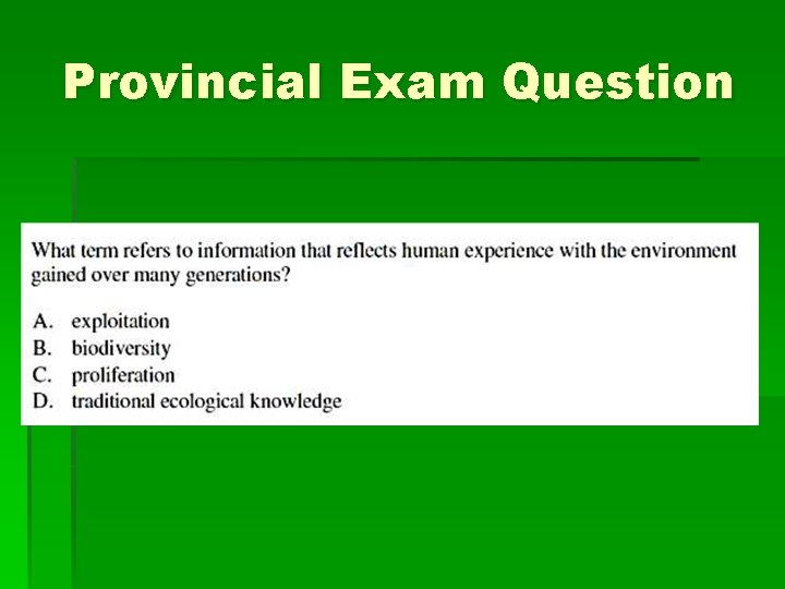 Provincial Exam Question 