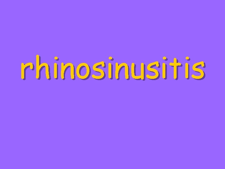 rhinosinusitis 