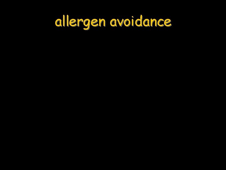 allergen avoidance 