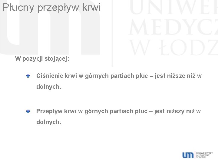 Płucny przepływ krwi W pozycji stojącej: Ciśnienie krwi w górnych partiach płuc – jest