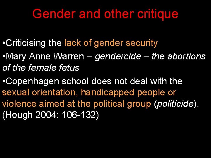 Gender and other critique • Criticising the lack of gender security • Mary Anne Gender and other critique • Criticising the lack of gender security • Mary Anne