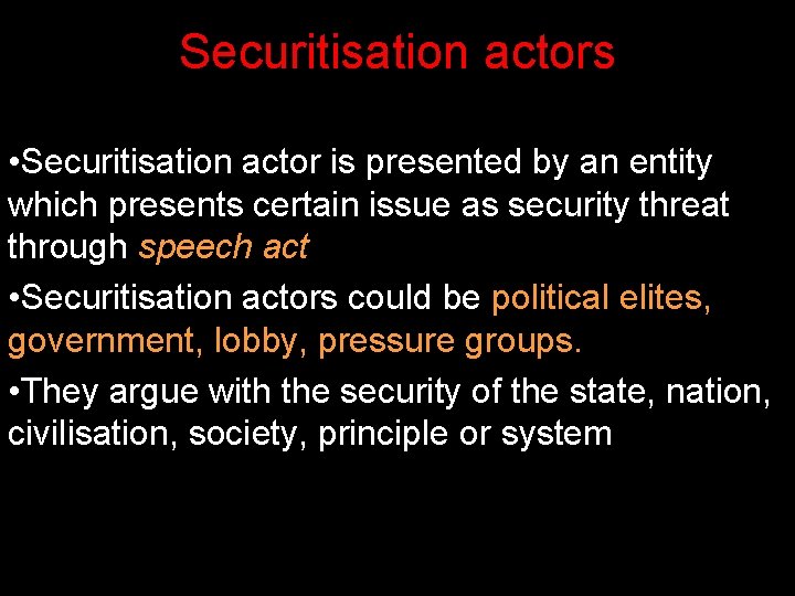 Securitisation actors • Securitisation actor is presented by an entity which presents certain issue Securitisation actors • Securitisation actor is presented by an entity which presents certain issue