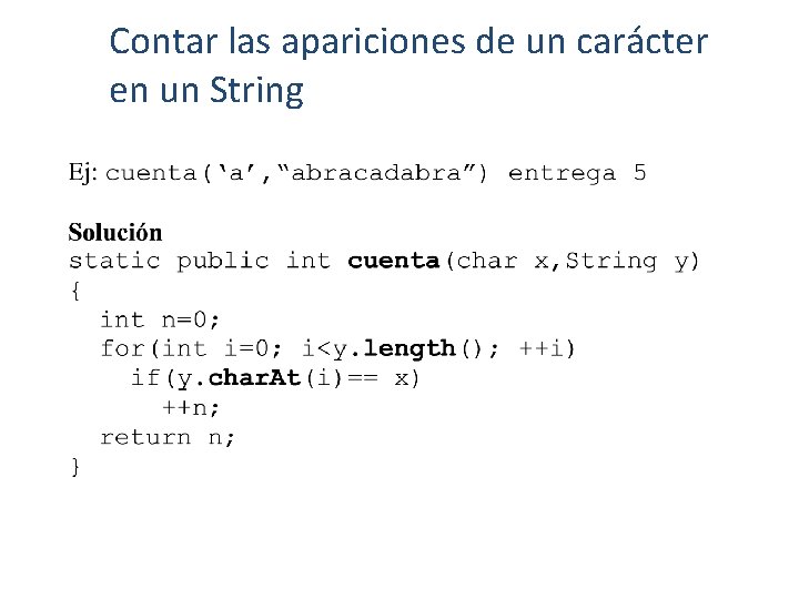 Contar las apariciones de un carácter en un String 