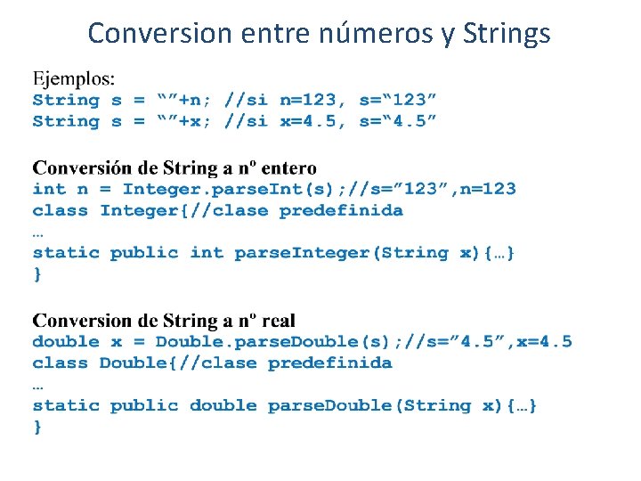 Conversion entre números y Strings 