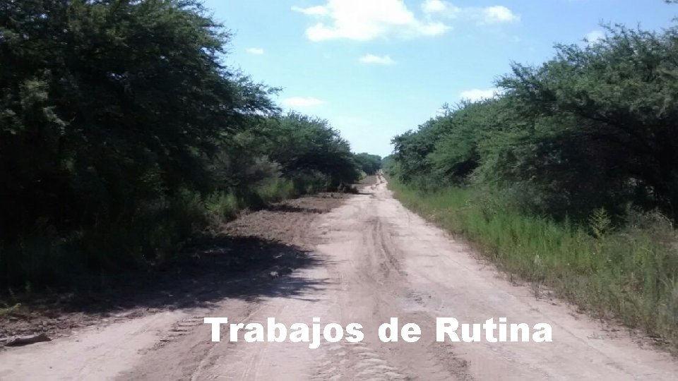 Trabajos de Rutina Trabajos de Rutina