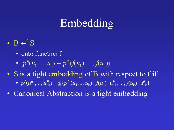 Embedding • B f S • onto function f • p. B(u 1, .