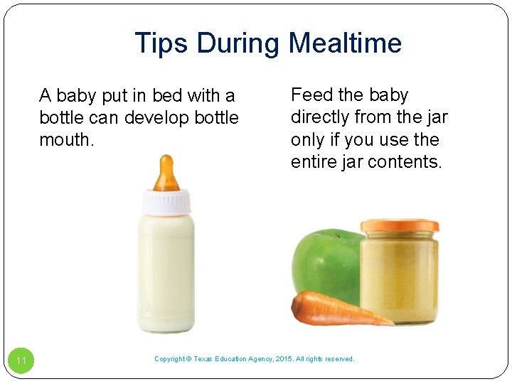 Tips During Mealtime A baby put in bed with a bottle can develop bottle Tips During Mealtime A baby put in bed with a bottle can develop bottle