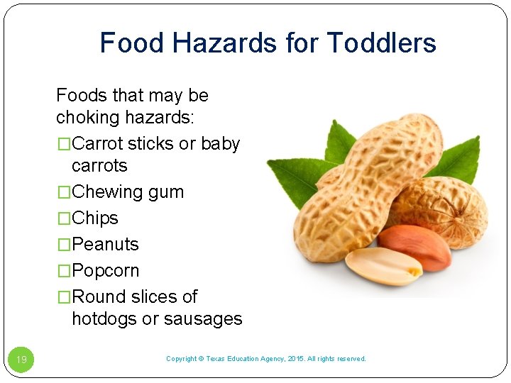 Food Hazards for Toddlers Foods that may be choking hazards: �Carrot sticks or baby Food Hazards for Toddlers Foods that may be choking hazards: �Carrot sticks or baby
