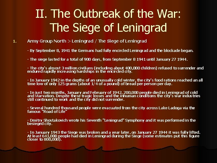 II. The Outbreak of the War: The Siege of Leningrad 1. Army Group North