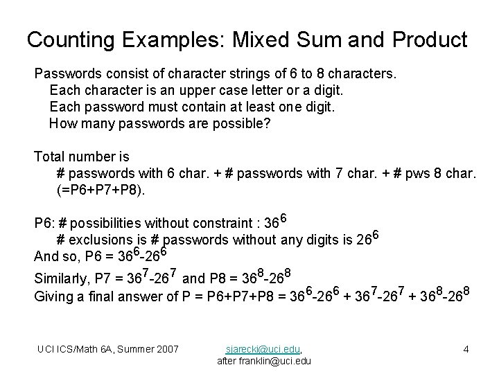 Counting Examples: Mixed Sum and Product Passwords consist of character strings of 6 to