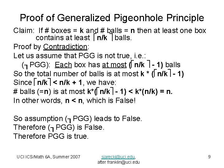 Proof of Generalized Pigeonhole Principle Claim: If # boxes = k and # balls