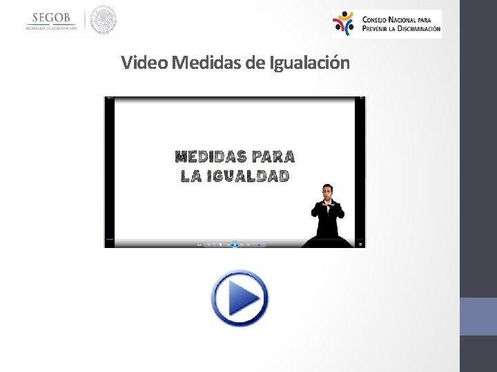 Video Medidas de Igualación 