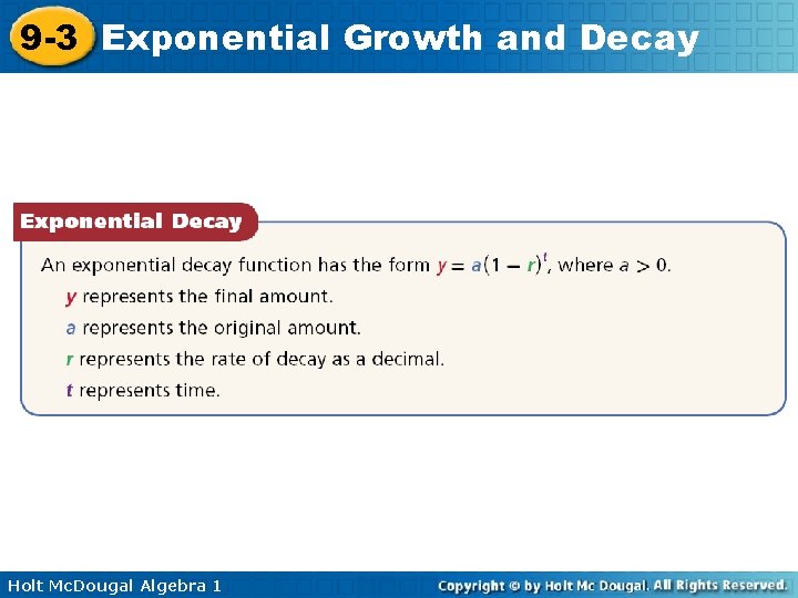 9 -3 Exponential Growth and Decay Holt Mc. Dougal Algebra 1 