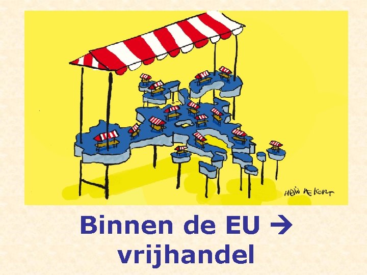 Binnen de EU vrijhandel 