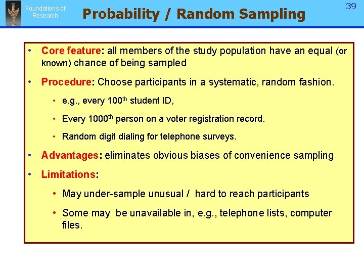 Foundations of Research Probability / Random Sampling 39 • Core feature: all members of Foundations of Research Probability / Random Sampling 39 • Core feature: all members of