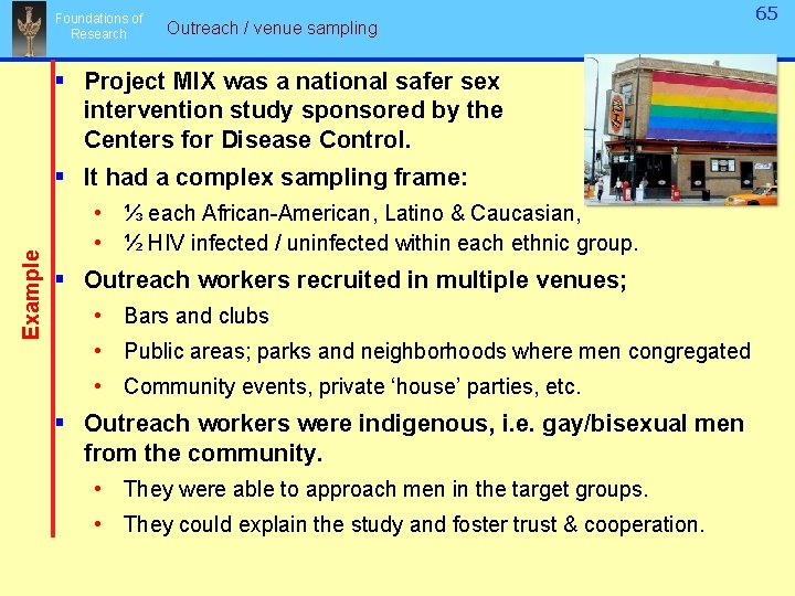 Foundations of Research Outreach / venue sampling § Project MIX was a national safer Foundations of Research Outreach / venue sampling § Project MIX was a national safer