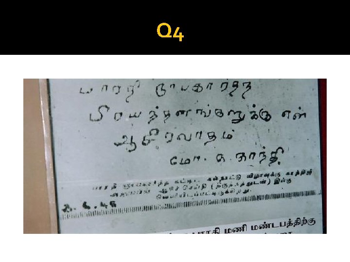 Q 4 