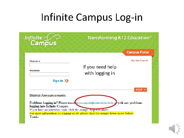 Infinite Campus Log-in If you need help with logging in 