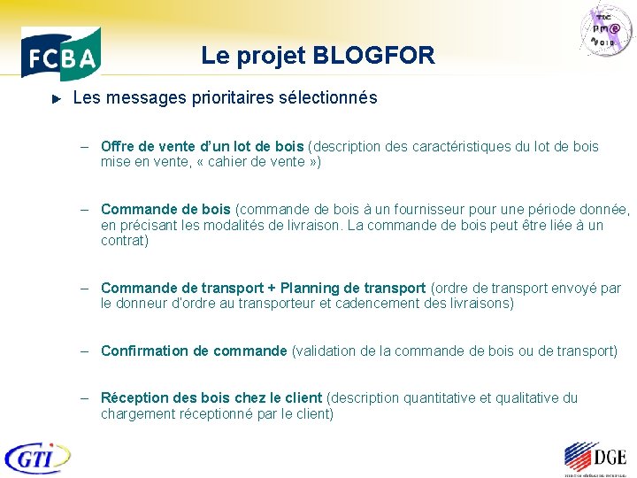 Le projet BLOGFOR Les messages prioritaires sélectionnés – Offre de vente d’un lot de