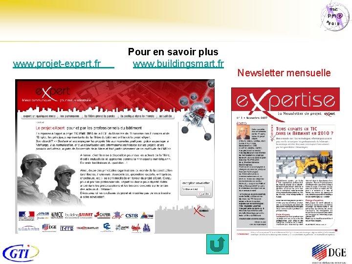 Pour en savoir plus www. projet-expert. fr www. buildingsmart. fr Newsletter mensuelle 