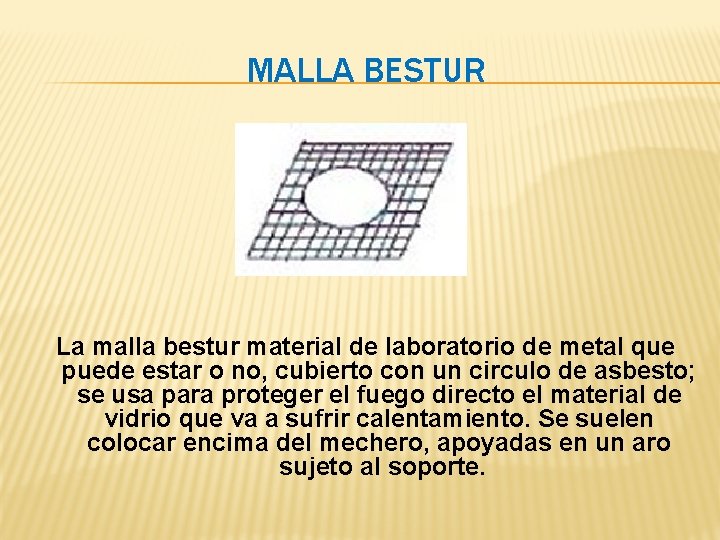 MALLA BESTUR La malla bestur material de laboratorio de metal que puede estar o MALLA BESTUR La malla bestur material de laboratorio de metal que puede estar o