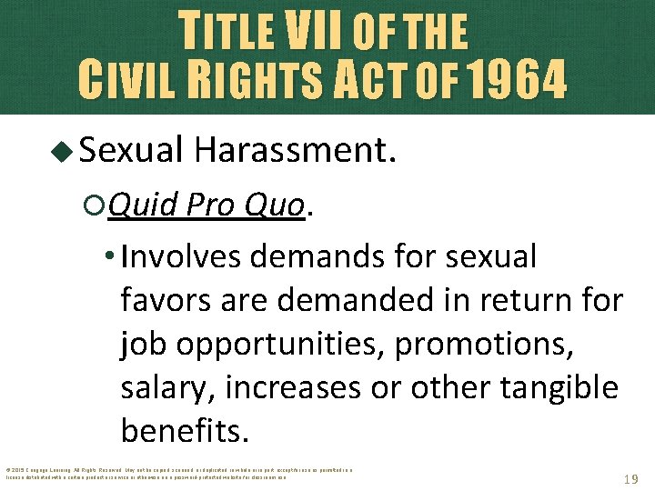 TITLE VII OF THE CIVIL RIGHTS ACT OF 1964 Sexual Harassment. Quid Pro Quo.