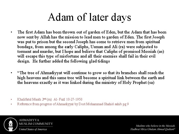 Adam of later days • • • • The first Adam has been thrown