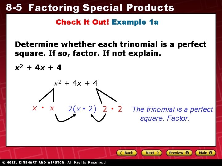 8 -5 Factoring Special Products Check It Out! Example 1 a Determine whether each 8 -5 Factoring Special Products Check It Out! Example 1 a Determine whether each
