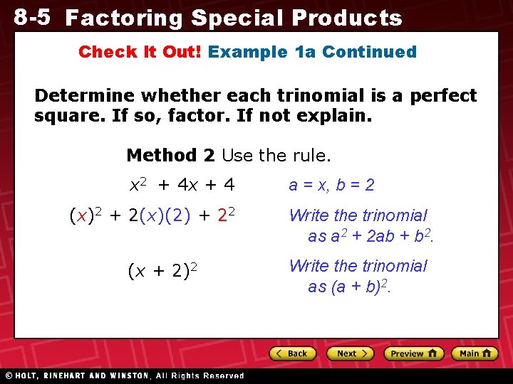 8 -5 Factoring Special Products Check It Out! Example 1 a Continued Determine whether 8 -5 Factoring Special Products Check It Out! Example 1 a Continued Determine whether