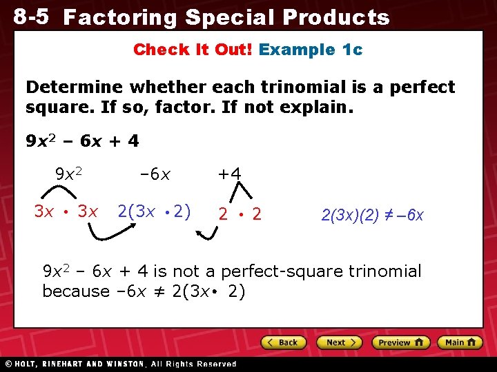 8 -5 Factoring Special Products Check It Out! Example 1 c Determine whether each 8 -5 Factoring Special Products Check It Out! Example 1 c Determine whether each