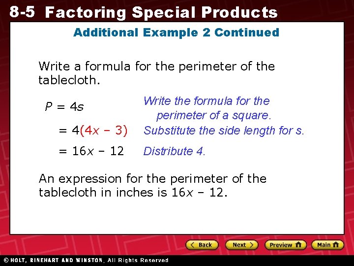 8 -5 Factoring Special Products Additional Example 2 Continued Write a formula for the 8 -5 Factoring Special Products Additional Example 2 Continued Write a formula for the