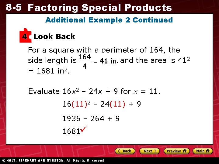 8 -5 Factoring Special Products Additional Example 2 Continued 4 Look Back For a 8 -5 Factoring Special Products Additional Example 2 Continued 4 Look Back For a