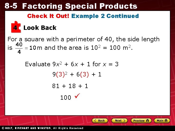 8 -5 Factoring Special Products Check It Out! Example 2 Continued 4 Look Back 8 -5 Factoring Special Products Check It Out! Example 2 Continued 4 Look Back