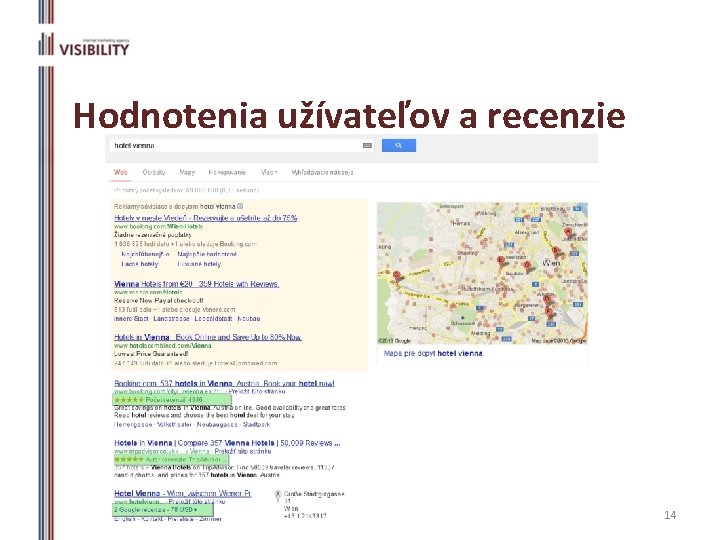 Hodnotenia užívateľov a recenzie Podnikajte. sk 2013 14 