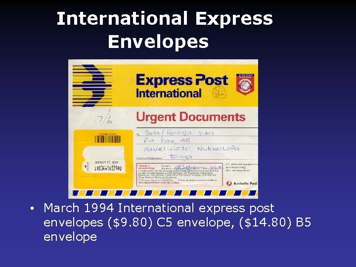 International Express Envelopes • March 1994 International express post envelopes ($9. 80) C 5