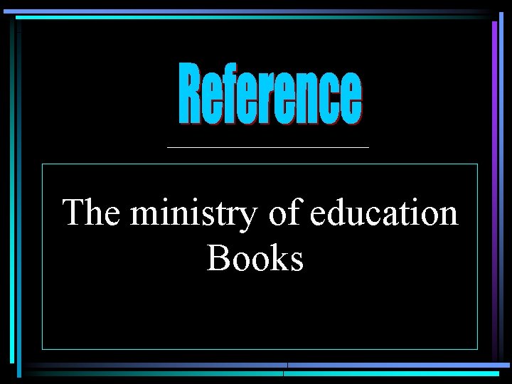 The ministry of education Books 
