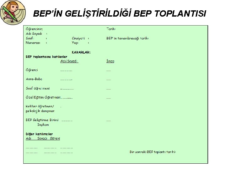 BEP’İN GELİŞTİRİLDİĞİ BEP TOPLANTISI 