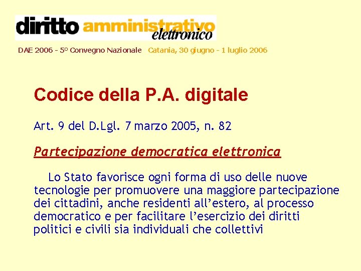 DAE 2006 - 5° Convegno Nazionale Catania, 30 giugno - 1 luglio 2006 Codice