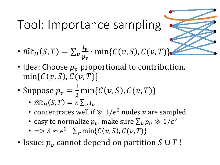 Tool: Importance sampling • 