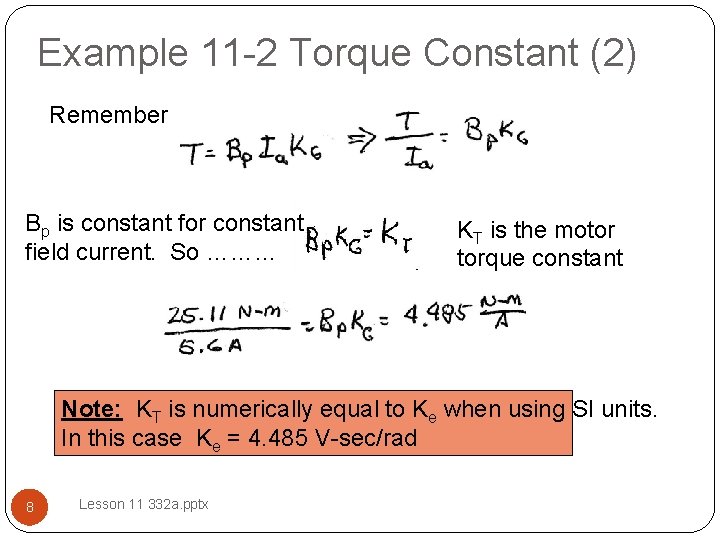 Example 11 -2 Torque Constant (2) Remember Bp is constant for constant field current.