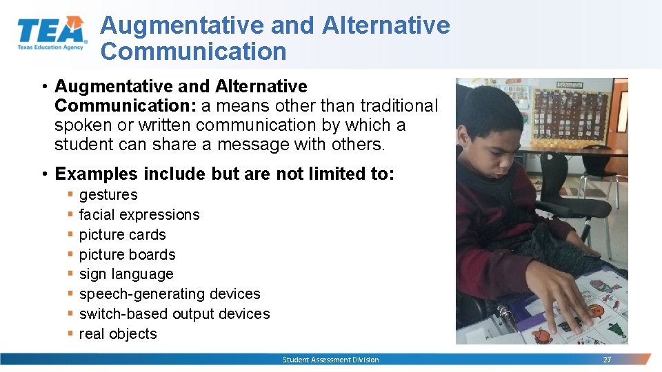 Augmentative and Alternative Communication • Augmentative and Alternative Communication: a means other than traditional Augmentative and Alternative Communication • Augmentative and Alternative Communication: a means other than traditional