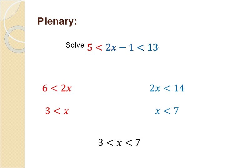 Plenary: Solve . 