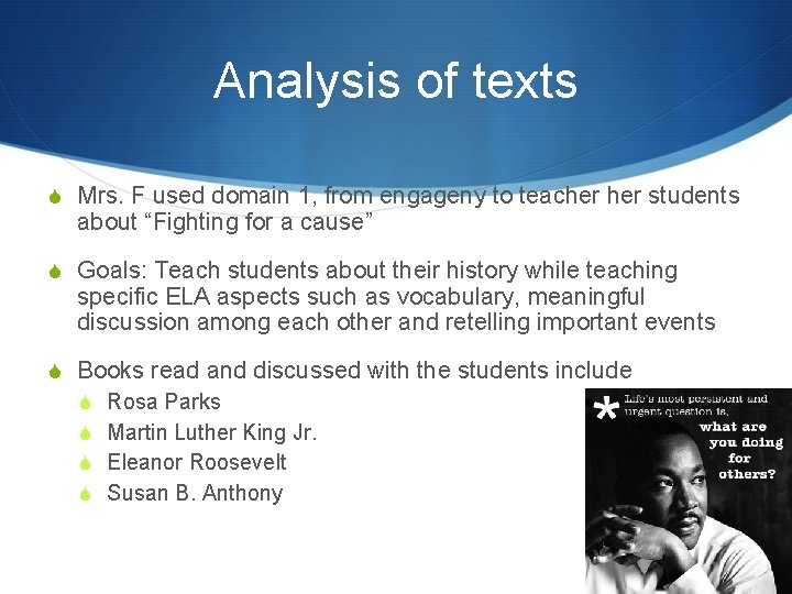 Analysis of texts S Mrs. F used domain 1, from engageny to teacher students